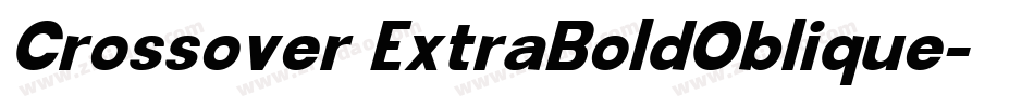 Crossover ExtraBoldOblique字体转换